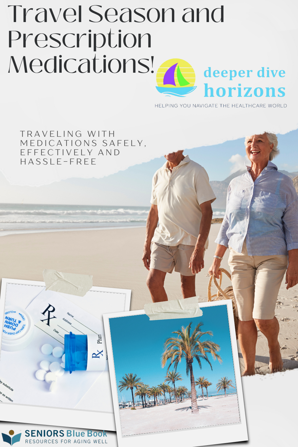 Travel Season and Prescription Medications!